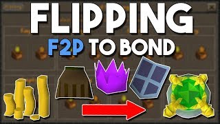 Flipping from F2P to Bond from Scratch  1  How to Earn a Bond in F2P from Flipping OSRS [upl. by Nasus265]