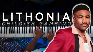 Childish Gambino  LITHONIA Piano Cover [upl. by Laverne]