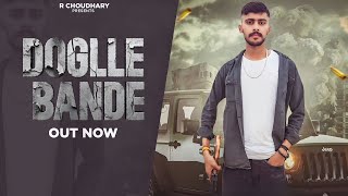 Dogle bande By Bohli Ala New haryanvi song 2024 [upl. by Nauqet]