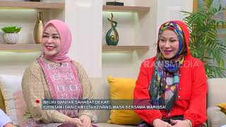 Chintami Atmanagara amp Camelia Malik Mengenang Marissa Haque  FYP 041024 Part 2 [upl. by Ced]