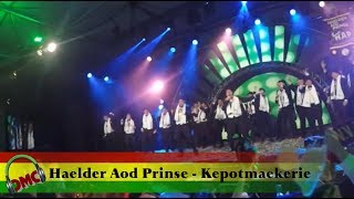 Haelder Aod Prinse  Kepotmaekerie halve finalist LVK 2019 MLLF [upl. by Krahmer597]