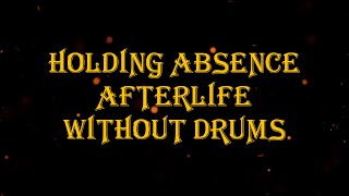 Holding Absence  Afterlife 134 bpm drumless [upl. by Regan455]