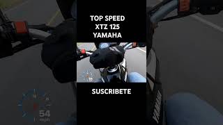 TOP SPEED XTZ 125 [upl. by Edya827]