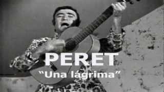 PERET quotUna lágrimaquot 1968wmv [upl. by Ahseid]