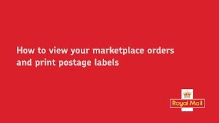 Click amp Drop  How to view your marketplace orders and print postage labels [upl. by Bearnard]