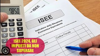 Isee 2024 gli importi da NON superare per accedere a bonus e agevolazioni le soglie aggiornate [upl. by Aibos]