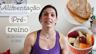 O que comer antes da atividade física  Um papo sobre 03 [upl. by Elletnohs573]