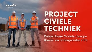 Project CLAFIS civiele techniek  Daiwa House Modular Europe [upl. by Gennaro]