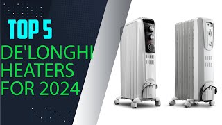 I Spent 2024 Testing DeLonghi Heaters and Heres My Top 5  top 5 delonghi heaters for 2024 [upl. by Carman411]