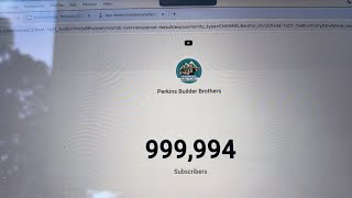 Perkins Builder Brothers is live Final countdown to 1 million subscribers [upl. by Attennyl]