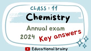 Chemistry annual exam key answers  class 11  1 PUC  2024 [upl. by Ruford743]