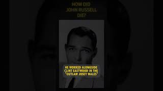 How did John Russell die actor western hollywood history hollywoodhistory movie oldage [upl. by Bennink211]