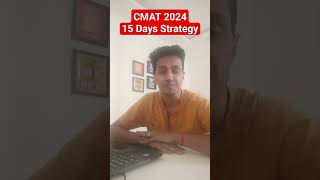 CMAT 2024 Exam 15 Days Preparation Strategy  Mission JBIMS Mumbai [upl. by Gibbons369]