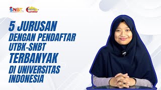 5 JURUSAN DI UNIVERSITAS INDONESIA DENGAN PENDAFTAR UTBKSNBT TERBANYAK DI TAHUN 2023 [upl. by Neeliak299]