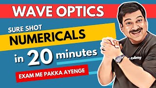 WAVE OPTICS 💥SURE SHOT Numericals in 20 minutes🌞Class 12 Physics Subscribe ArvindAcademy [upl. by Aved]