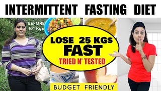 Magical Intermittent Fasting Diet Plan To Lose 25 Kgs Fast  Full Day Easy Meal Plan 🔥100 Fat Loss [upl. by Mohamed]