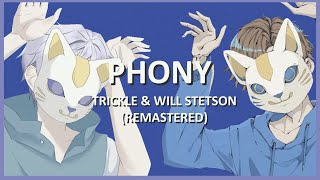 Phony  Trickle x Will Stetson English Cover REMASTERED [upl. by Doherty256]