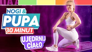 TRENING NA NOGI I POŚLADKI 🦵🍑  BEZ SPRZĘTU 🔥  30 MIN 😍  Codziennie Fit [upl. by Omrellug]