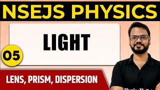 LIGHT 05  Lens Prism Dispersion  NSEJS Physics  Olympiad wallah [upl. by Gibby]