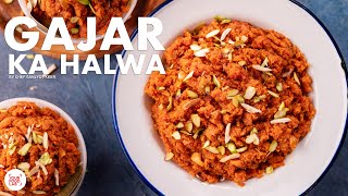 Gajar Ka Halwa  Gajrela Recipe  Punjabi Home Style Gajar Ka Halwa  Chef Sanjyot Keer [upl. by Nomahs582]