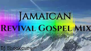 Revival Gospel MixJamaica Revival Mix 2022Dj Shockcure [upl. by Yztim]