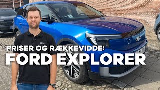 Ford Explorer Så kom priser og rækkevidde ENDELIG  bilguiden [upl. by Jessen770]