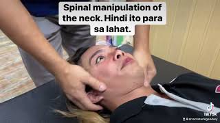 Neck spinal manipulation “chiro” Doc Ron Ang Malakas [upl. by Ingrim]