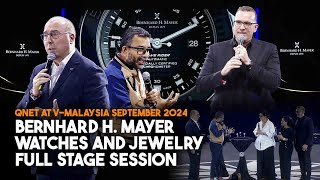 QNET at VMalaysia September 2024  Bernhard H Mayer Watches and Jewelry  Full Stage Session [upl. by Tzong901]