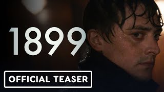 1899  Official Teaser 2022 Andreas Pietschmann Emily Beecham Aneurin Barnard [upl. by Wahlstrom509]