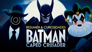 Batman Caped Crusader resumen y curiosidades  The Top Comics [upl. by Chere]