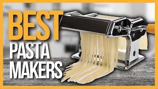 ✅ TOP 5 Best Pasta Makers Reviews  Best Pasta Machines [upl. by Beck]