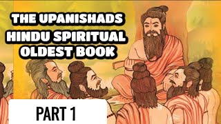 Upanishads  1 Part  Hindu Spirituality Oldest Book Vedas  Spiritual Audiobooks [upl. by Mychal]