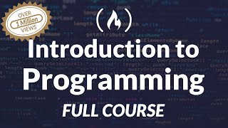 Introduction to Programming and Computer Science  Full Course [upl. by Aneed]