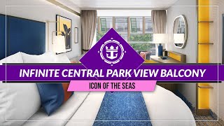 Icon of the Seas  Spacious Infinite Central Park View Balcony IF Cabin Tour [upl. by Idnarb]