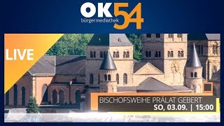 Bischofsweihe live aus der Hohen Domkirche zu Trier [upl. by Conant312]