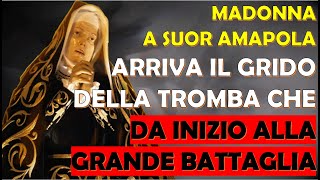 Madonna a Suor Amapola Arriva il Grido della Tromba che Da Inizio alla Grande Battaglia [upl. by Lebyram]