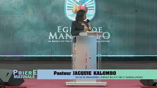 PRIERE MATINALE AVEC LA REV JACQUIE KALOMBO [upl. by Derayne477]