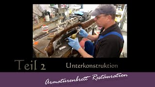 Porsche Teil 30Armaturenbrett Teil 2 Unterbau konstruieren und glätten Dashboard restoration [upl. by Heaps207]