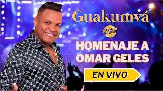 HOMENAJE A OMAR GELES 😪  Guakumva Vallenato  Una Hoja En Blanco  Live Session 5 [upl. by Nicol]