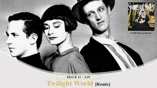 Swing Out Sister  Its Better To Travel  Twilight World Remix HD Audio [upl. by Phylys81]