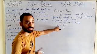 Covalent bonds amp its types  Chemical Bonding  Chapter 4 9th class [upl. by Kelda]