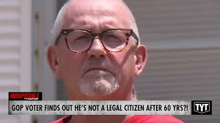 Republican Voter Realizes He Has Not Been A Legal Citizen For 60 Years [upl. by Eittap]