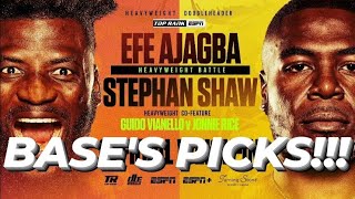 BASES PICKS 🥊 Efe Ajagba vs Stephen Shaw amp Guido Vianello vs Jonnie Rice TopRank Boxing [upl. by Einneg471]