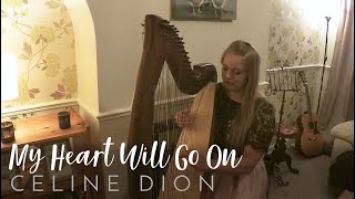 My Heart Will Go On  Celine Dion Harp Cover [upl. by Seuqramed593]