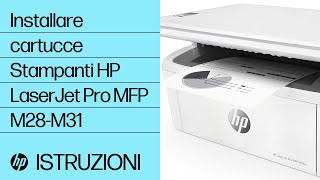 Installare cartucce  Stampanti HP LaserJet Pro MFP M28M31  HP [upl. by Meikah]