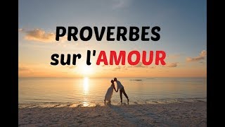 Beaux proverbes sur lamour [upl. by Ten353]