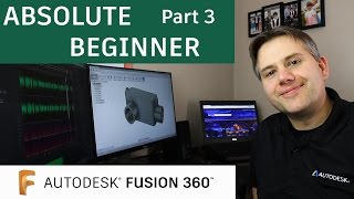 Fusion 360 Tutorial for Absolute Beginners— Part 3 [upl. by Erdnoid]