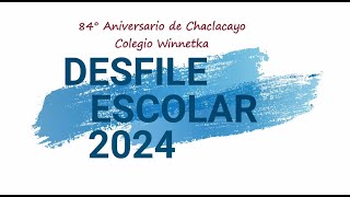 Desfile escolar 2024  Winnetka [upl. by Ocirne374]