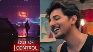 Taarifien Darshan Raval New Song  Out of control full album darshan Raval [upl. by Hadwyn629]