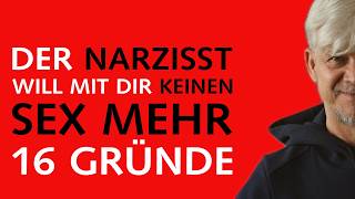 Warum verzichtet der Narzisst plötzlich auf SEX mit DIR  narzissmus [upl. by Aneeh]